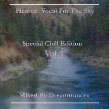 Heaven Vocal For The Sky Special Chill Edition Vol.3