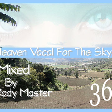 Heaven Vocal For The Sky Vol.36