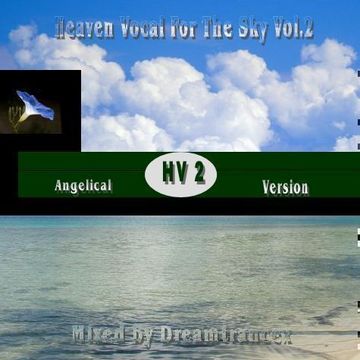 Heaven Vocal For The Sky Vol.2 CD.2 Angelical Version