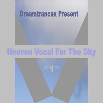 Heaven Vocal For The Sky Vol.1