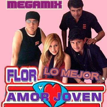 FLOR Y AMOR JOVEN MIX  LO MEJOR -DJ REY98