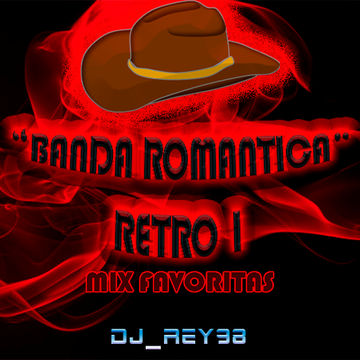 banda retro romantica1 mix favoritas-dj_rey98