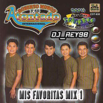 ROBERTO MORON Y SU ATENTADO INTERNACIONAL 2A PARTE  (MIS FAVORITAS)- dj rey98 SONIDO MEDUSAS