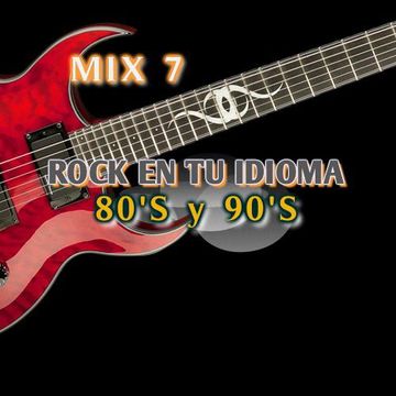 ROCK EN TU IDIOMA 7-DJ_REY98