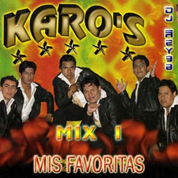 MIS FAVORITAS "KAROS MIX 1"