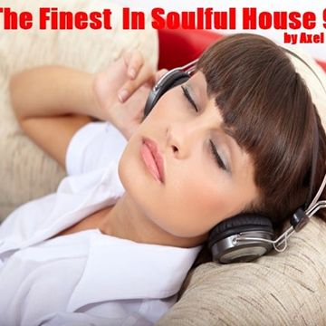 The Finest In Soulful House 9(May 30 2016)