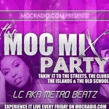 MOC Mix Party (The Raw L) (Aired On MOCRadio.com 1-12-18)