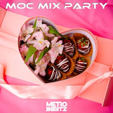 MOC Mix Party (Aired On MOCRadio 2-11-22)