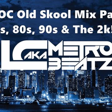 MOC Old Skool Mix Party (Aired On MOCRadio.com 7-9-16)