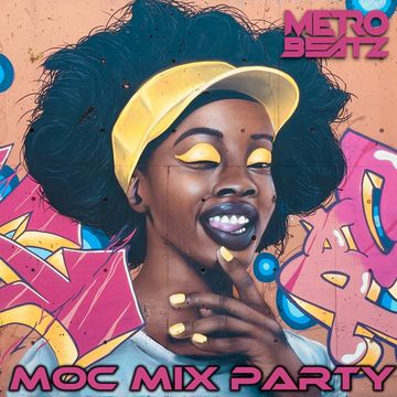 MOC Mix Party (Aired On MOCRadio.com 8-6-21)