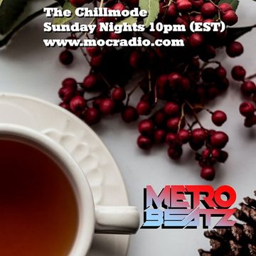 Chillmode (Aired On MOCRadio.com 12-13-20)