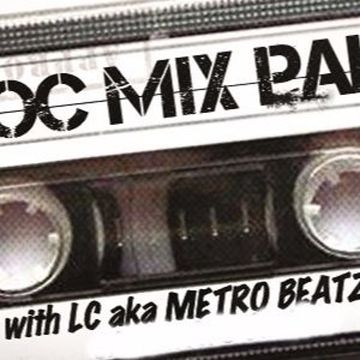 MOC Mix Party (Aired On MOCRadio.com 7-8-16)