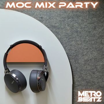 MOC Mix Party (Aired On MOCRadio 12-16-22)