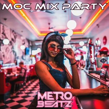 MOC Mix Party (Aired On MOCRadio 9-9-22)