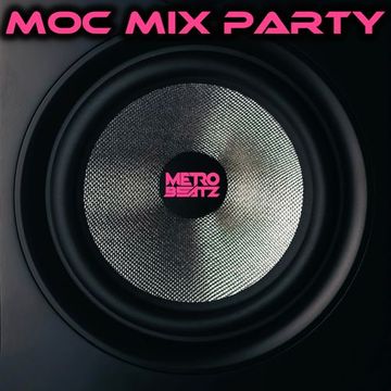 MOC Mix Party (Aired On MOCRadio 12-2-22)