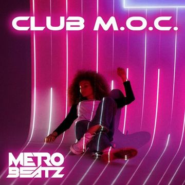 Club M.O.C. (Aired On MOCRadio 2-18-23)