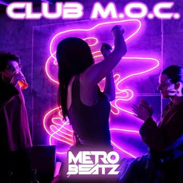 Club M.O.C. (Aired On MOCRadio 10-15-22)