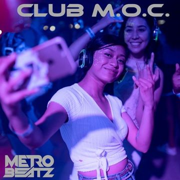 Club M.O.C. (Aired On MOCRadio 5-21-22)