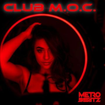 Club M.O.C. (Aired On MOCRadio 6-10-23)