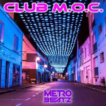 Club M.O.C. (Aired On MOCRadio 12-10-22)