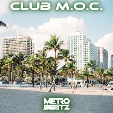 Club M.O.C. (Aired On MOCRadio 3-25-23)