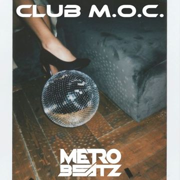 Club M.O.C. (Aired On MOCRadio 1-14-23)