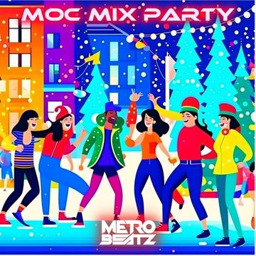 MOC Mix Party (Aired On MOCRadio 12-8-23)