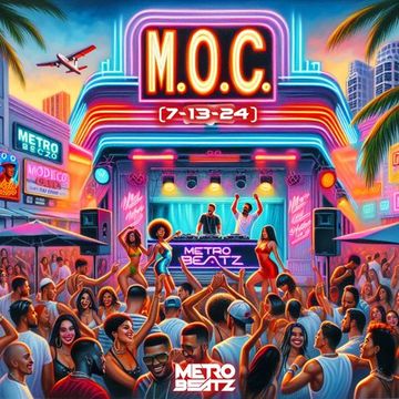 Club M.O.C. (Aired On MOCRadio 7-13-24)