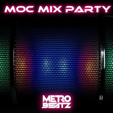 MOC Mix Party (Aired On MOCRadio 6-2-23)
