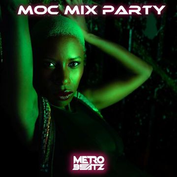 MOC Mix Party (Aired On MOCRadio 3-17-23)