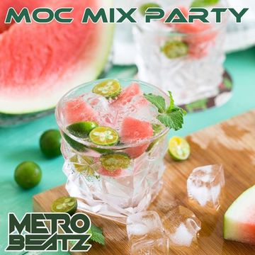 MOC Mix Party (Aired On MOCRadio 8-5-22)