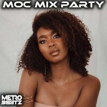 MOC Mix Party (Aired On MOCRadio 4-14-23)