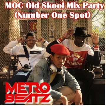 MOC Old Skool Mix Party (Number 1 Spot) (Aired On MOCRadio.com 9-25-21)