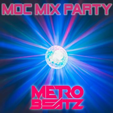 MOC Mix Party (Aired On MOCRadio.com 1-7-22)