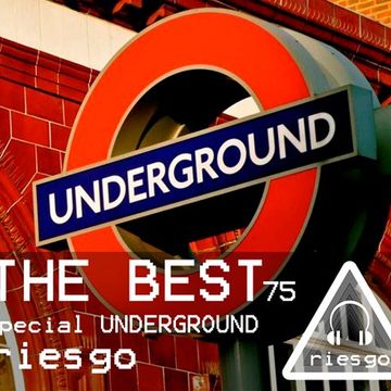 The Best 75! Special Underground Session!