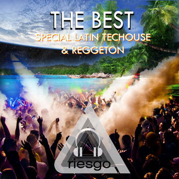 #The Best Latin Techouse & Reggaeton! Special Session