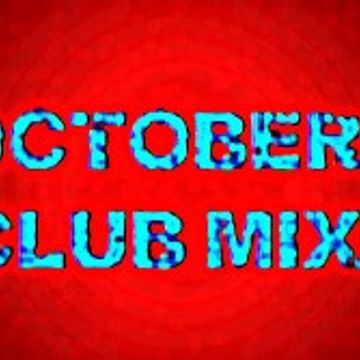 Club Mix October