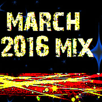 March 2016 mix