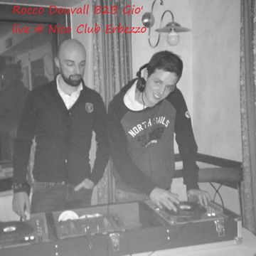 Rocco Douvall B2B Gio' dj live @ Nico Club Erbezzo (vr)