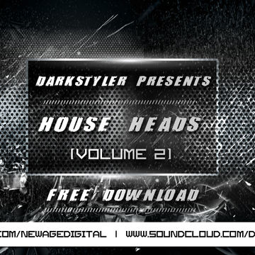 Darkstyler Presents - House Heads Vol 02