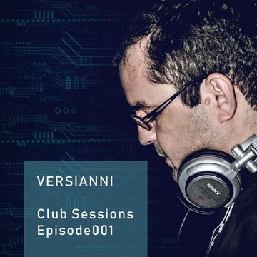 CLUB SESSIONS - EPISODE.001