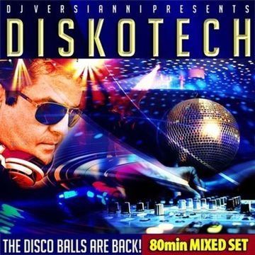 DJ VERSIANNI - DISKOTECH PROMO SET