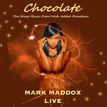 Mark Maddox Live - Chocolate Vol 4 (Feb 2016)