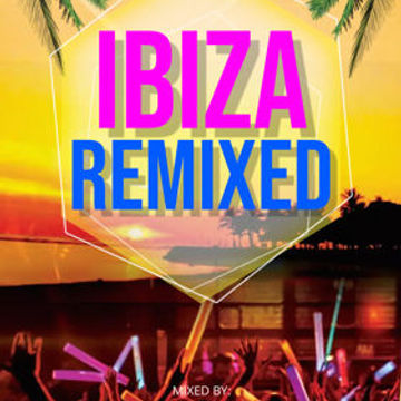 Mark Maddox Ibiza Remixed