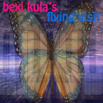 Bexi Kula's Flying Visit