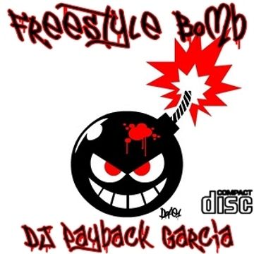 dj payback garcia freestyle bomb vol 1