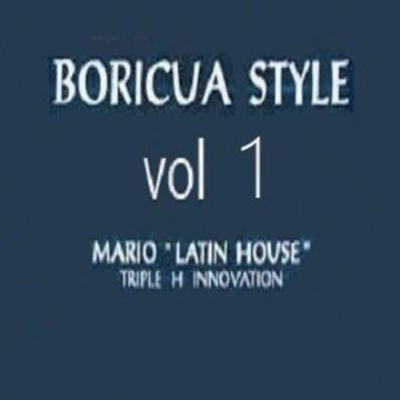 dj mario latin house - boriqua style vol.1