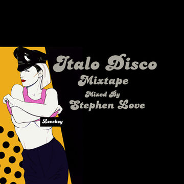 Italo Disco Mixtape   