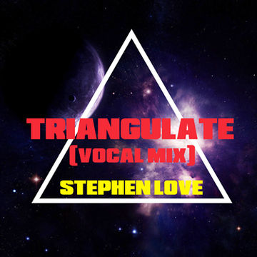 TRIANGULATE (VOCAL MIX)  