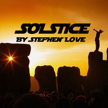 Solstice   By Stephen Love